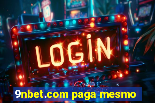 9nbet.com paga mesmo